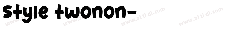 style twonon字体转换